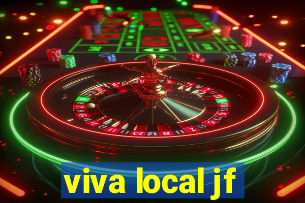 viva local jf